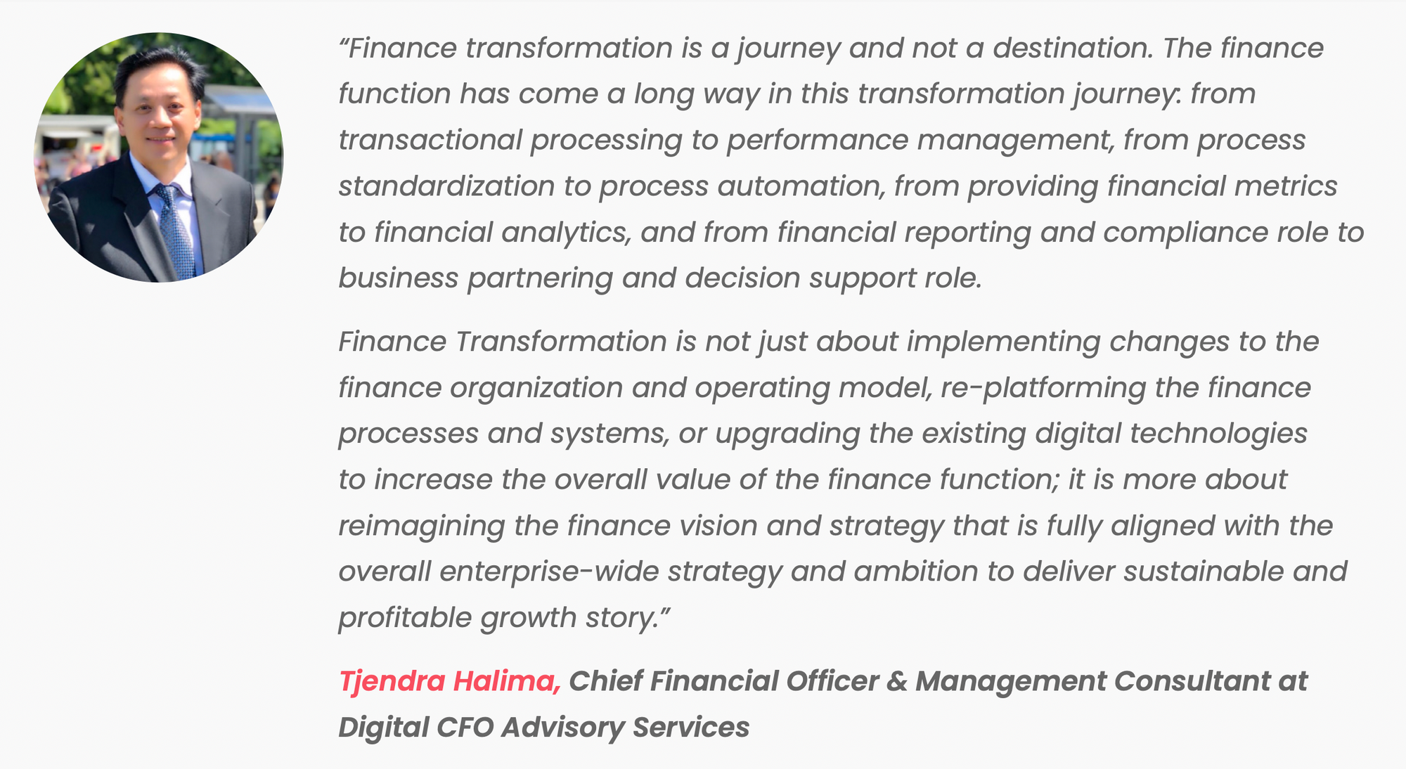 What is finance transformation - Tjendra Halima quote