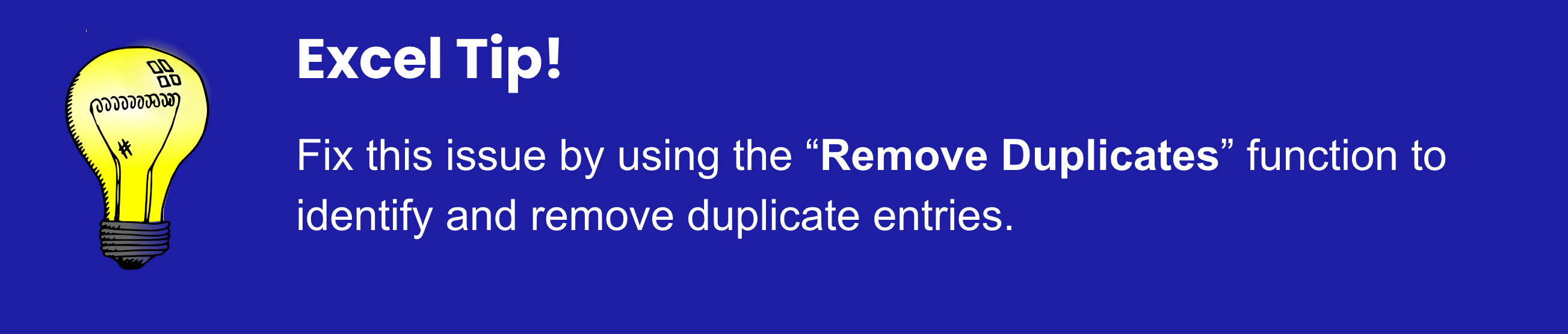 Data cleaning technique tip in Excel - remove duplicates