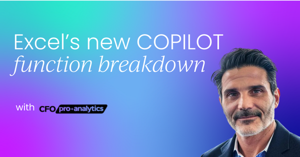 Excel’s game changing COPILOT function: Why my previous AI recommendations just changed