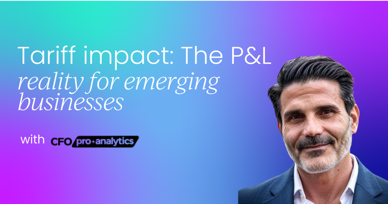 Tariff impact: Beyond headlines to the P&L reality for emerging businesses