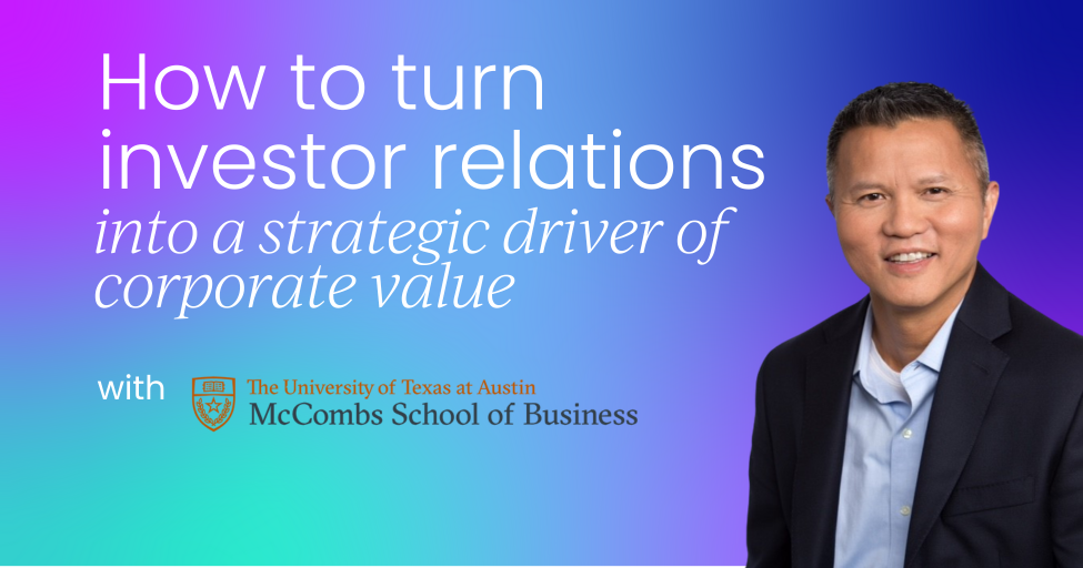 Investor relations as a strategic driver of corporate value