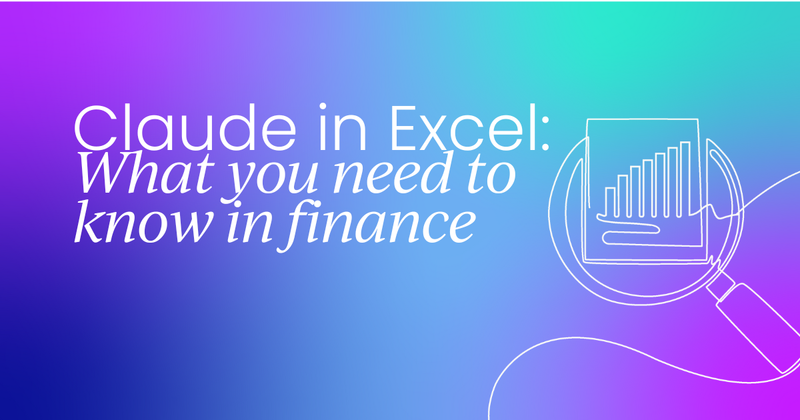 Claude in Excel is here: What the new  Pro rollout means for finance teams